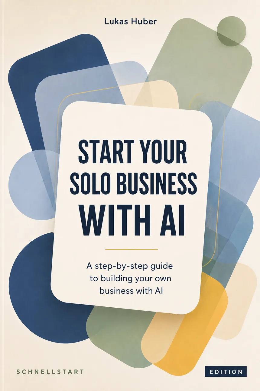 Cover des Leitfadens Start Your Solo Business With AI